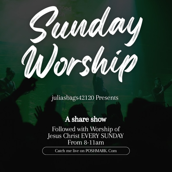 JuliasBags42120’s SUNDAY WORSHIP FLYER LIKE TO BE NOTIFIED WHEN I GO LIVE 💕 - Picture 2 of 3